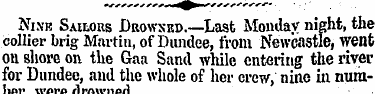 Nixe Sailors Drowsed.—Last Monday night,...
