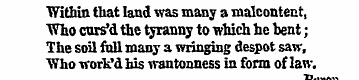 Within that land was many a malcontent, ...