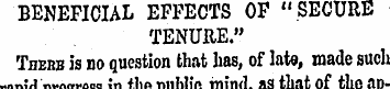 BENEFICIAL EFFECTS OF "SECURE TENURE." T...