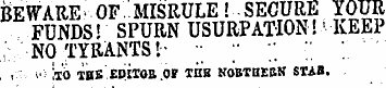 BEWARE OF MISRULE! SECURE YOUR. FUNDSI S...
