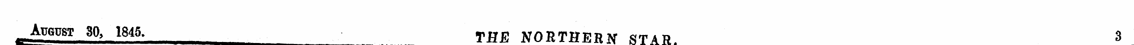 _August 30, 1845. TRE NORTHERN star. 3