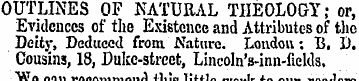 OUTLINES OF NATURAL THEOLOGY; or, Eviden...
