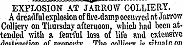 EXPLOSION AT JARROW COLLIERY. A dreadful...