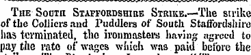 The- Sooth Staffordshire Strike.—The str...