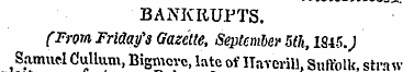BANKRUPTS. (From Friday's Gazette, Septe...