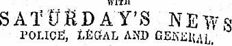 with SATURDAY'S NEWS POUCH, L£CrAL AND G...