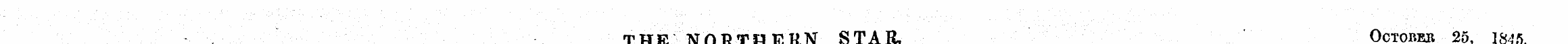 THE NORTHERN STAR. October 25, . Ukj^ ^C...