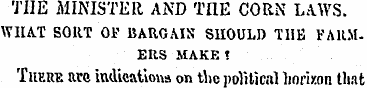 TIIE MINISTER AND TIIE CORN LAWS. WHAT S...