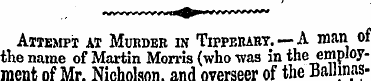 Attempt at Murder in Tifperart. — A man ...