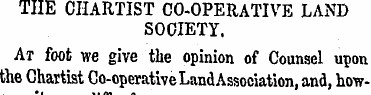 THE CHARTIST CO-OPERATIVE LAND SOCIETY. ...