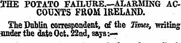 THE POTATO FAILURE.—ALARMING ACCOUNTS FR...
