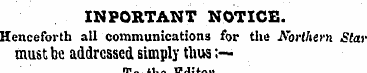 IMPORTANT NOTICE. Henceforth all communi...