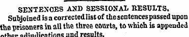SENTENCES AND SESSIONAL RESULTS. Subjoin...