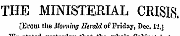 THE MINISTERIAL CRISIS [Erom the Morning...