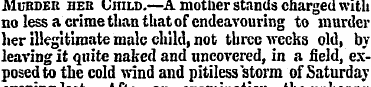 Muroer her LmLD.—A mother stands charged...