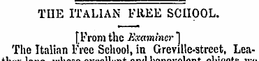 TIIE ITALIAN FREE SCHOOL. [From the Exam...