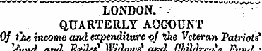 LONDON. " " "' - " QUARTERLY AOGOUNT Of ...