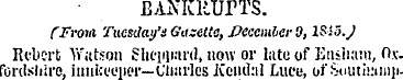 EANKMUrTS. CFrom Tuesday's Gazette, Dece...