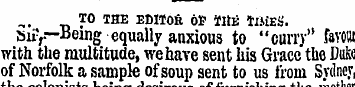 TO THE EDITOR 61? TllE TIMES. siiy—Being...