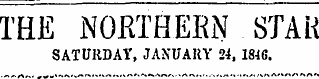 THE NOKTHEEN STAK SATURDAY , JANUARY 21, 181G.