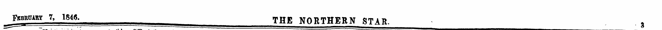 ^bruary 7, 184C. THE N0RTHERN gTAR S
