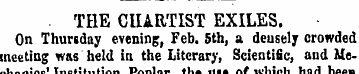 THE CHARTIST EXILES. On Thursday evening...