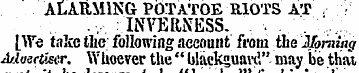 ALARM1KG POTATOE RIOTS AT ,., INVERNESS-...