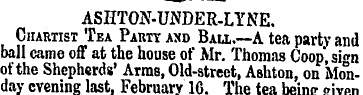 ASHTON-UNDER-LYNE. Chartist Tea Party an...