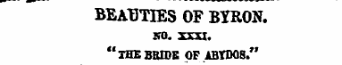 BEAUTIES OF BYRON. 50. XXXI. "THE BBIDK ...
