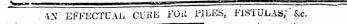 ^ IN EFFECTUAL CL-HE FGit PILES, FISTULAS, - ' &c.