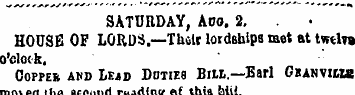 SATURDAY, Auo. 2. HOUSE OF LORDS.—Tustr ...