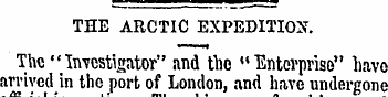 THE ARCTIC EXPEDITION. The "Investigator...