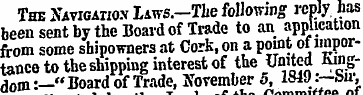 The Navigation LAws.-Tke following reply...