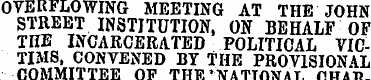 OVERFLOWING MEETING AT THE JOHN STREET I...