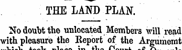 THE LAND PLAN. No doubt the nnlocated Me...