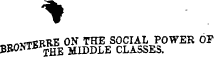 «nvri5RRE ON THE SOCIAL POWER OF BRONTEi"Jf E "MIDI)LE CLA3SES&gt;