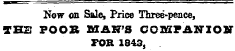 Now on Sale, Price Three-pence, THE POOR SZAXTS COMPANION FOR 1843 ,