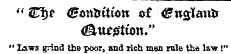 " d)f &lt;£$tttrtiwtt of Gnglmib &lt;&tt*gttOtt." " Laws grind the poor, and rich men rule the law !"