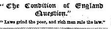tl €%t Con^aujn *&gt;f &lt;£wslanfc &lt;gtttegtftn." " lairs grind the poer, and rich men rale the lair."