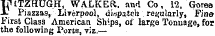UlTZHUGH, WALKER, aud Co, 12, Gores -I- Piazzas, Liverpool, dispatch regularly, Fine First Class American Ships, of larga Tonnage, for the following Ports, viz.—
