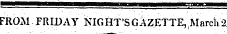 FROM FRIDAY NIGHT'SGAZETTE, Marclt2