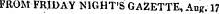 FROM FRIDAY NIGHT'S GAZETTE, Aiijf. 17