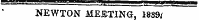 NEWTON MESTING. 1839i