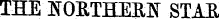 THE NORTHEBN STAB