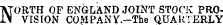 ATORTH OF ENGLAND JOINT STOCK PROIV VISION COM PAN Y.-The QUARTERLY