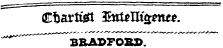Cfcariig! $xteTli£entt. "~~ ~~ ^ BBADPOBl).