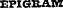 EPIGRAM
