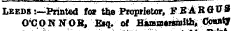 Leeds:—Printed fot tbs Proprietor, FEARGUS O'CONNOR, Bnq. of HamBMiinltb,; CoaatJ