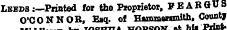 nuaovni ¦ ¦ ¦ Leeds:—Printed for the Proprietor, PEABaUs O'CONNOR, Esq. of Hammennuth, Countf « ' —¦«—«** * wrwnnAV ^fc %%tm 'VntlM