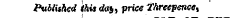 Published this rf«j, price threepence